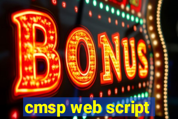 cmsp web script